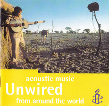 Load image into Gallery viewer, Various : Unwired: Acoustic Music From Around The World (CD, Comp)