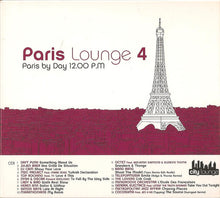 Load image into Gallery viewer, Various : Paris Lounge 4 (2xCD, Comp)