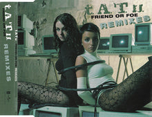 Load image into Gallery viewer, t.A.T.u. : Friend Or Foe (Remixes) (CD, Maxi, Promo)