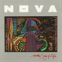 Load image into Gallery viewer, Nova (18) : ....Another Song Of Life (CD, Album)