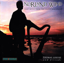 Load image into Gallery viewer, Thomas Loefke And Friends* : Norland Wind: Harp Music From The Celtic Northwest (CD, Album)