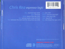 Load image into Gallery viewer, Chris Rea : Espresso Logic (CD, Album)