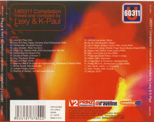 Load image into Gallery viewer, Lexy & K-Paul : U60311 Compilation (2xCD, Comp, Mixed)
