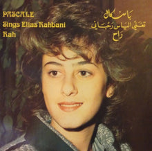 Load image into Gallery viewer, باسكال* تغني الياس رحباني* = Pascale* Sings Elias Rahbani : راح = Rah (LP)