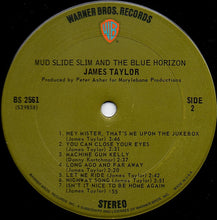 Load image into Gallery viewer, James Taylor (2) : Mud Slide Slim And The Blue Horizon (LP, Album, Gat)