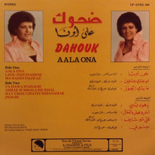 Load image into Gallery viewer, ضحوك = ضحوك : على اونا = Alaa Ona (LP)