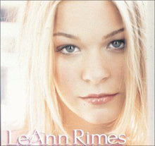 Load image into Gallery viewer, LeAnn Rimes : LeAnn Rimes (CD, Album)