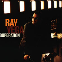 Load image into Gallery viewer, Ray Vega : Boperation (CD, Album)