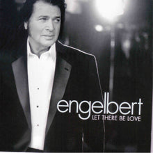Load image into Gallery viewer, Engelbert* : Let There Be Love (CD, Album)