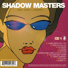 Load image into Gallery viewer, Various : Shadow Masters New, Used, & Absurd (2xCD, Comp)