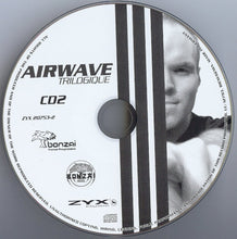 Load image into Gallery viewer, Airwave : Trilogique (3xCD, Album, Mixed)