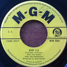 Load image into Gallery viewer, Sam The Sham And The Pharaohs* : Every Woman I Know / Mary Lee (7", Single)