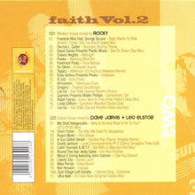 Load image into Gallery viewer, Various : Faith Vol. 2 (House Classics Past & Present) (2xCD, Mixed)