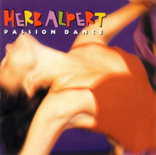 Load image into Gallery viewer, Herb Alpert : Passion Dance (CD, Album)