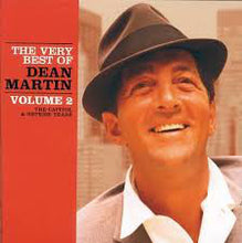 Load image into Gallery viewer, Dean Martin : The Very Best Of Dean Martin - The Capitol & Reprise Years Volume 2 (CD, Comp)