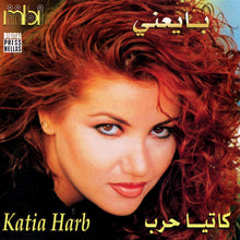 Load image into Gallery viewer, كاتيا حرب = Katia Harb* : بايعنى = Baye'ni (CD, Album)