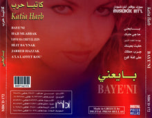 Load image into Gallery viewer, كاتيا حرب = Katia Harb* : بايعنى = Baye'ni (CD, Album)