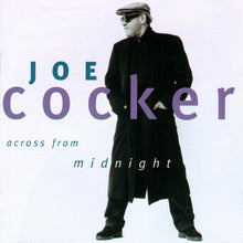 Load image into Gallery viewer, Joe Cocker : Across From Midnight (CD, Album, RE)
