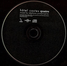 Load image into Gallery viewer, Stéphane Pompougnac : Hôtel Costes Quatre (CD, Comp, Mixed)