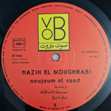 Load image into Gallery viewer, نزيه المغربي = Nazih El Moughrabi* : نجوم السعد = Naujoum El Saad (LP)