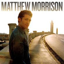 Load image into Gallery viewer, Matthew Morrison : Matthew Morrison (CD, Album)