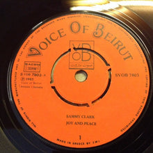Load image into Gallery viewer, Sammy Clark : Joy And Peace / Changes (7")