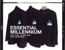 Load image into Gallery viewer, Pete Tong / Fatboy Slim / Paul Oakenfold : Essential Millennium (3xCD, Mixed)