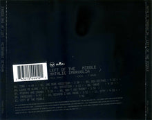 Load image into Gallery viewer, Natalie Imbruglia : Left Of The Middle (CD, Album)