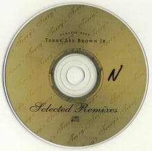 Load image into Gallery viewer, Terry Lee Brown Jr. : Selected Remixes (CD, Comp)