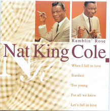 Load image into Gallery viewer, Nat King Cole : Ramblin' Rose (CD, Comp)
