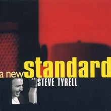 Load image into Gallery viewer, Steve Tyrell : A New Standard (CD, Album)