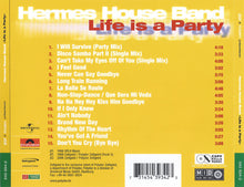 Load image into Gallery viewer, Hermes House Band : Life Is A Party (CD)