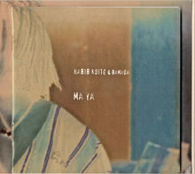 Load image into Gallery viewer, Habib Koité & Bamada : Ma Ya (CD, Album)