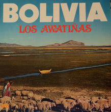 Load image into Gallery viewer, Los Awatiñas* : Los Awatiñas De Bolivia (LP)