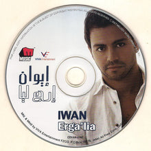 Load image into Gallery viewer, إيوان = Iwan* : إرجع ليا = Erga'lia (CD, Album)