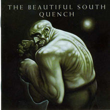 Load image into Gallery viewer, The Beautiful South : Quench (CD, Album)