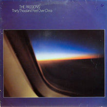 Load image into Gallery viewer, The Passions : Thirty Thousand Feet Over China (LP, Album)