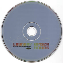 Load image into Gallery viewer, Various : Loungin' After Hours (CD, Comp)