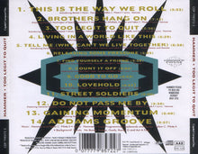 Load image into Gallery viewer, Hammer* : Too Legit To Quit (CD, Album)