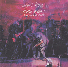 Load image into Gallery viewer, Neil Young : Road Rock V 1: Friends & Relatives (HDCD, Album)