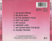 Load image into Gallery viewer, B.B. King : Six Silver Strings (CD, Album, RE)
