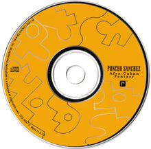 Load image into Gallery viewer, Poncho Sanchez : Afro-Cuban Fantasy (CD, Album)
