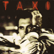 Load image into Gallery viewer, Bryan Ferry : Taxi (CD, Album, ARC)