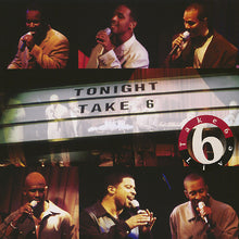 Load image into Gallery viewer, Take 6 : Live (HDCD, Album)