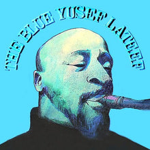 Load image into Gallery viewer, Yusef Lateef : The Blue Yusef Lateef (CD, Album, RE)
