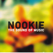 Load image into Gallery viewer, Nookie : The Sound Of Music (CD, Album)