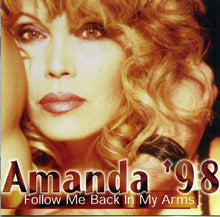 Load image into Gallery viewer, Amanda Lear : Amanda '98 - Follow Me Back In My Arms (CD, Comp)