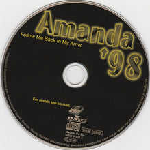 Load image into Gallery viewer, Amanda Lear : Amanda '98 - Follow Me Back In My Arms (CD, Comp)