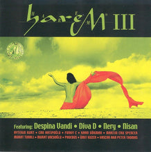 Load image into Gallery viewer, Harem III* Featuring Despina Vandi, Diva D, Nery (3), Nisan : Harem III (CD, Album)