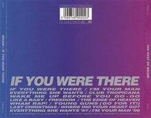 Load image into Gallery viewer, Wham! : The Best Of Wham! (If You Were There...) (CD, Comp, RM)
